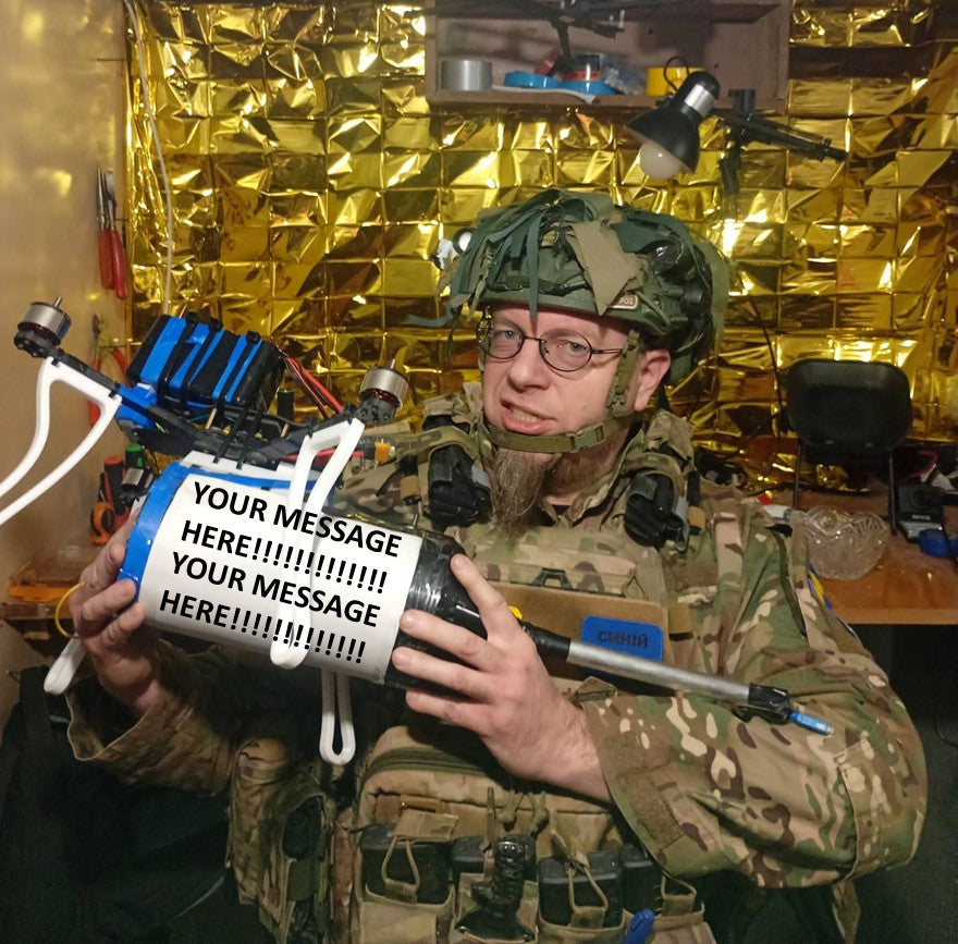 Send a message to Putin on a drone!